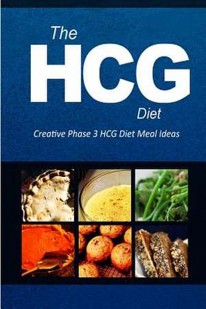 The Hcg Diet - Creative Phase 3 Hcg Diet Meal Ideas de The Hcg Diet