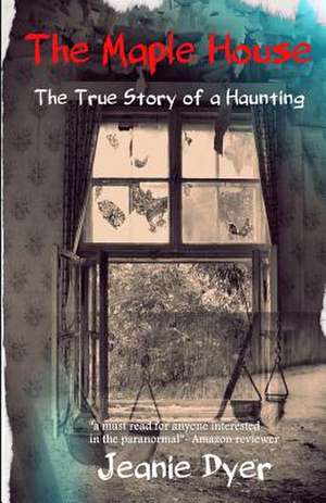 The Maple House de Jeanie Dyer