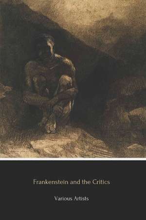 Frankenstein and the Critics de Walter Scott