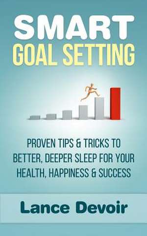 Smart Goal Setting de Lance Devoir