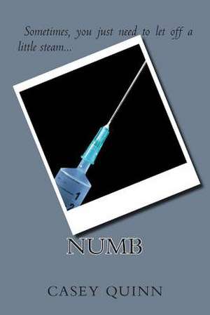 Numb de Casey Quinn