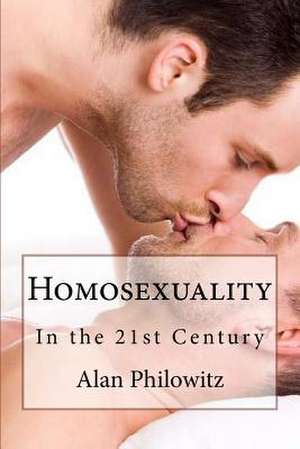 Homosexuality de Alan Philowitz