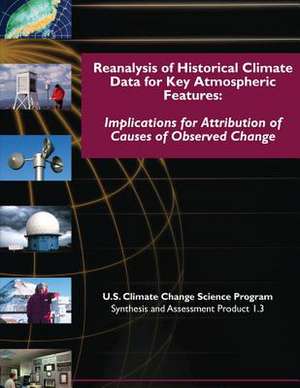 Reanalysis of Historic Climate Data for Key Atmospheric Features de Randall M. Dole