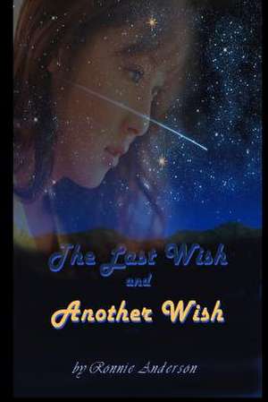 Another Wish de Ronnie G. Anderson