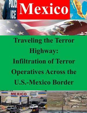 Traveling the Terror Highway de Naval Postgraduate School