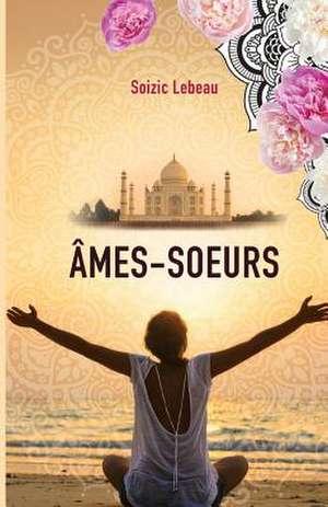 Ames Soeurs de Soizic LeBeau