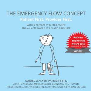 The Emergency Flow Concept de Daniel Walker