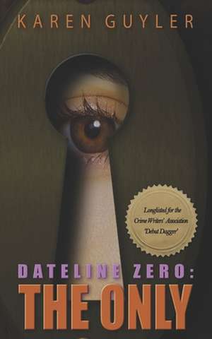 The Only de Karen Guyler