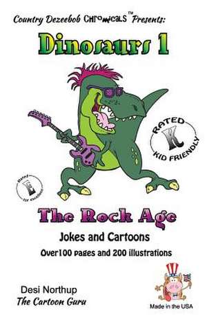 Dinosaurs 1 -- The Rock Age -- Jokes and Cartoons de Desi Northup