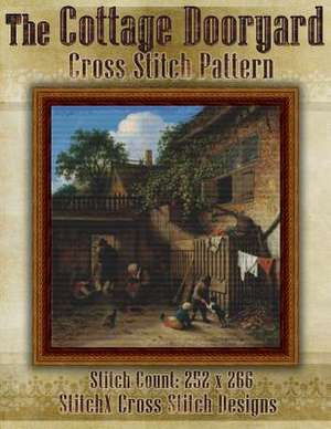 The Cottage Dooryard Cross Stitch Pattern de Tracy Warrington