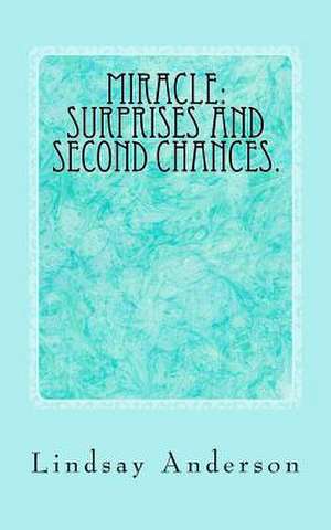 Miracle de Lindsay Anderson