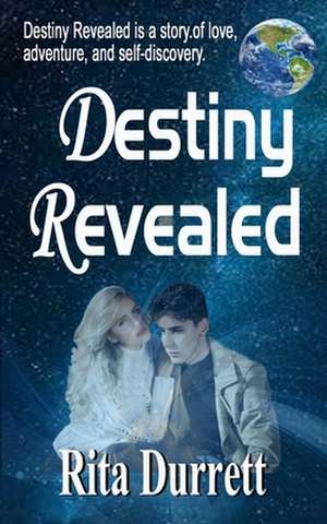 Destiny Revealed de Rita Durrett