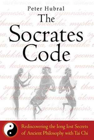 The Socrates Code de Peter Hubral