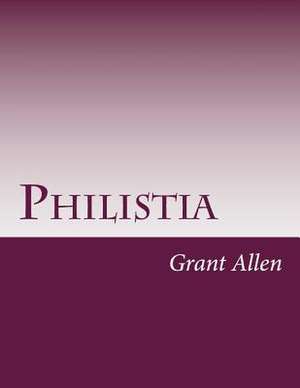 Philistia de Grant Allen