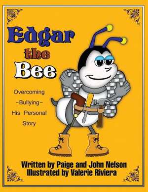 Edgar the Bee de Paige Nelson