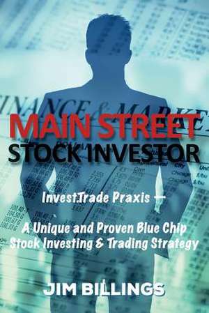 Main Street Stock Investor de Jim Billings