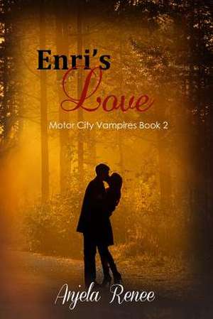 Enri's Love de Anjela Renee