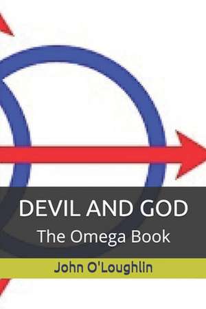 Devil and God de John O'Loughlin