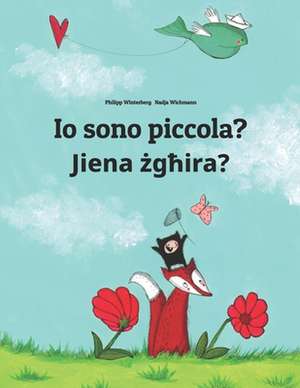 IO Sono Piccola? Jiena Zghira? de Philipp Winterberg