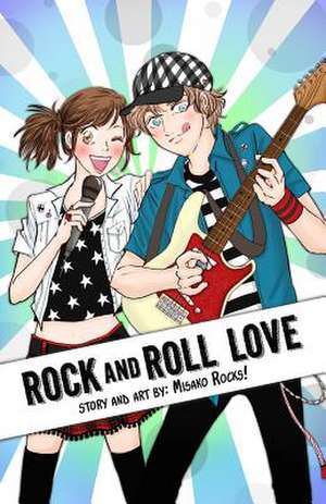 Rock and Roll Love de Misako Rocks!