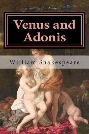 Venus and Adonis de William Shakespeare