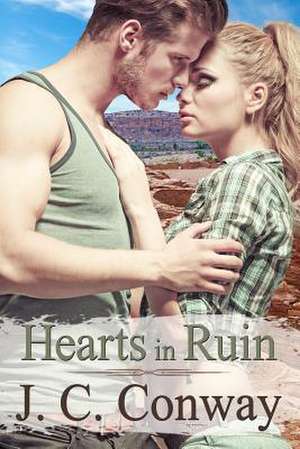 Hearts in Ruin de J. C. Conway