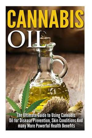 Cannabis Oil de James Robbins