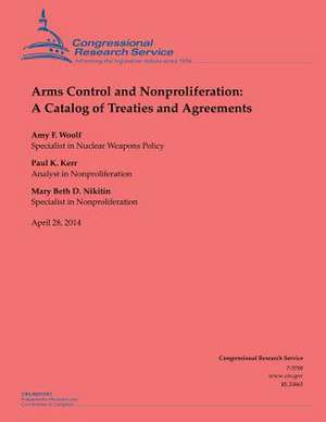 Arms Control and Nonproliferation de Amy F. Woolf