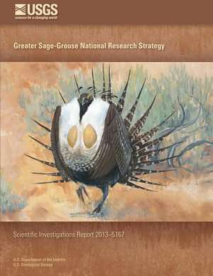 Greater Sage-Grouse National Research Strategy de Steven E. Hanser