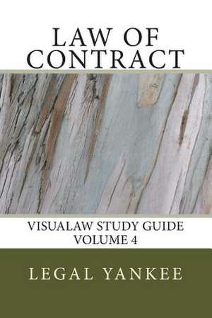 Law of Contract de Legal Yankee