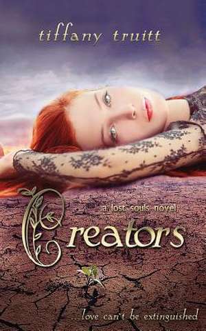 Creators (a Lost Souls Novel) de Tiffany Truitt