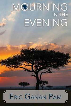 Mourning in the Evening de Eric Ganan Pam