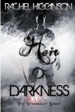 Heir of Darkness de Rachel Higginson