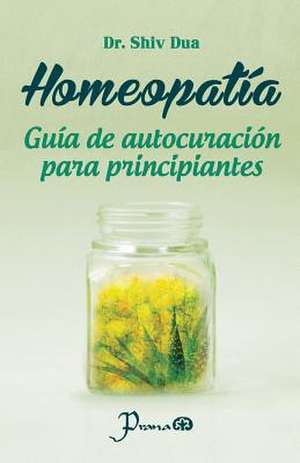 Homeopatia de Dr Shiv Dua