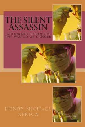 The Silent Assassin de MR Henry Michael Africa