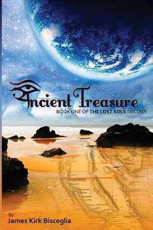 Ancient Treasure de James Kirk Bisceglia