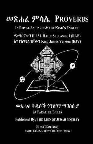 Proverbs of Solomon in Amharic and English de Lion of Judah Society