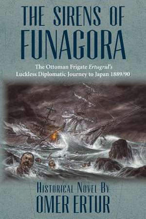 The Sirens of Funagora de Omer Ertur