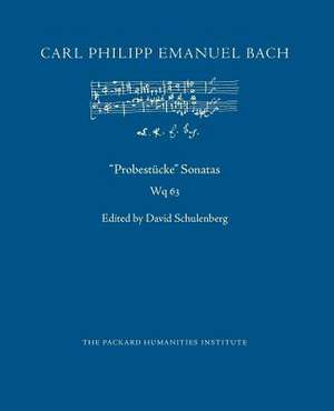 Probestucke Sonatas, Wq 63 de Carl Philipp Emanuel Bach