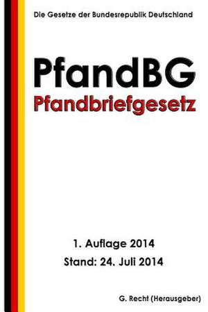 Pfandbriefgesetz (Pfandbg) de G. Recht