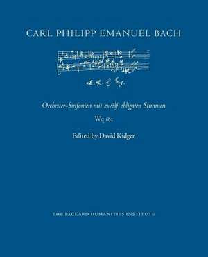 Orchester-Sinfonien Mit Zwolf Obligaten Stimmen, Wq 183 de Carl Philipp Emanuel Bach