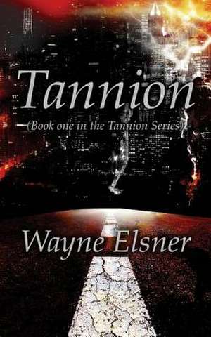 Tannion de Wayne Elsner