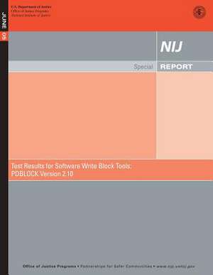 Test Results for Software Write Block Tools Pdblock Version 2.10 de U. S. Department Of Justice