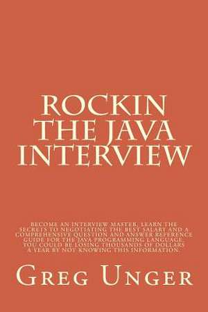 Rockin the Java Interview de Greg Unger