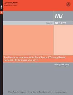 Test Results for Hardware Write Block Devices de U. S. Department Of Justice