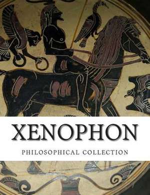 Xenophon, Philosophical Collection de Xenophon Of Athens