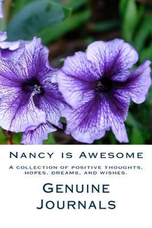 Nancy Is Awesome de Genuine Journals