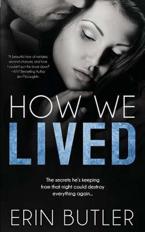 How We Lived de Erin Butler