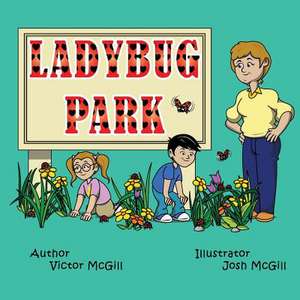 Ladybug Park de Victor McGill