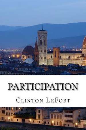 Participation de Clinton R. Lefort